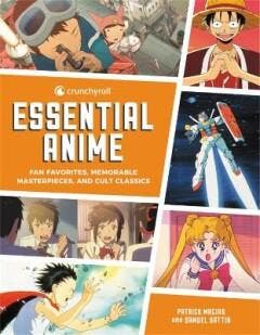 CRUNCHYROLL ESSENTIAL ANIME 9780762472437 Patrick Macias, Boeken, Taal | Engels, Zo goed als nieuw, Verzenden