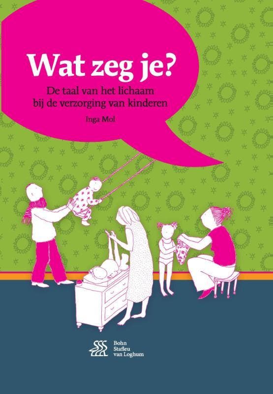 Wat zeg je? 9789036817455 Inga Mol, Boeken, Zwangerschap en Opvoeding, Zo goed als nieuw, Verzenden