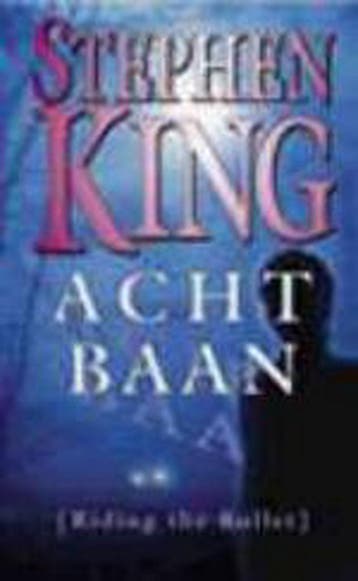 Achtbaan 9789024539789 Stephen King, Verzenden, Zo goed als nieuw, Stephen King