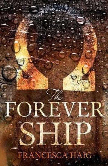 The Forever Ship 9780007563142 Francesca Haig, Verzenden, Gelezen, Francesca Haig