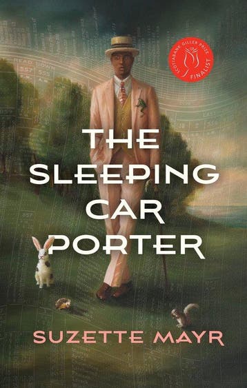 The Sleeping Car Porter 9781552454589 Suzette Mayr, Verzenden, Suzette Mayr