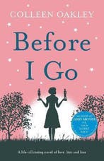 Before I Go 9781760112103 Colleen Oakley, Verzenden, Gelezen, Colleen Oakley