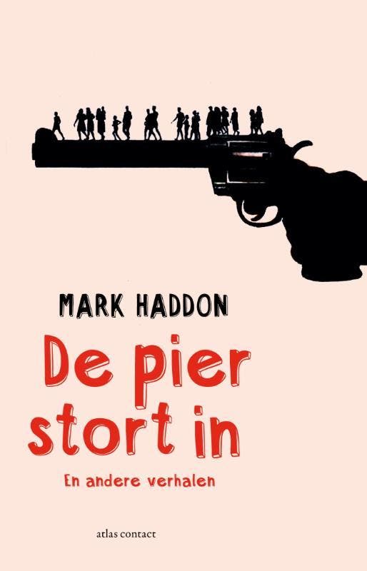 De pier stort in 9789025446963 Mark Haddon, Boeken, Literatuur, Gelezen, Verzenden