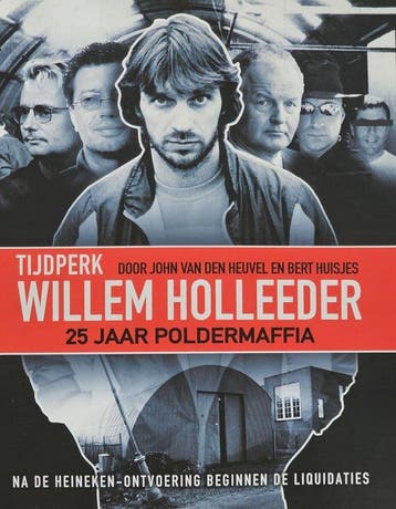 Tijdperk Willem Holleeder - van den Heuvel, Verzenden, Nieuw