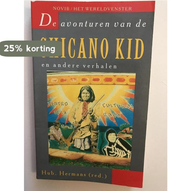 De avonturen van de Chicano Kid en andere verhalen, Livres, Romans, Envoi