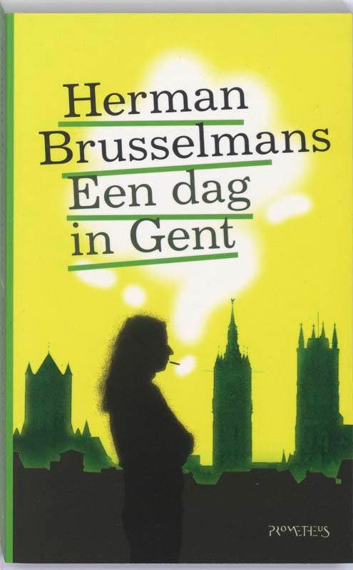 Een dag in Gent 9789044612622 Herman Brusselmans, Boeken, Romans, Zo goed als nieuw, Verzenden
