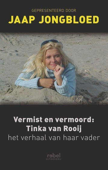 Vermist En Vermoord: Tinka Van Rooij - Jongbloed, Verzenden, Nieuw