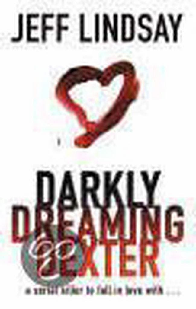 Darkly Dreaming Dexter 9780752864723 Jeff Lindsay, Boeken, Taal | Engels, Gelezen, Verzenden