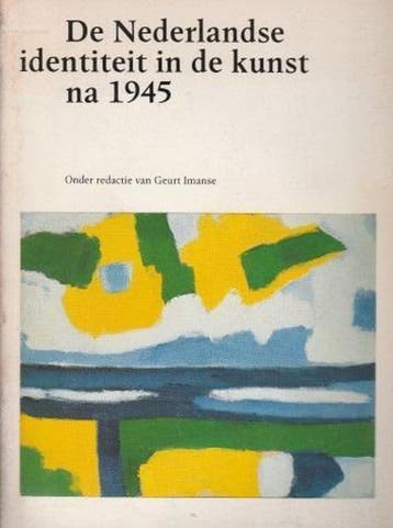 Nederlandse identiteit in de kunst na 1945 9789029015493, Verzenden, Gelezen, Geurt Imanse