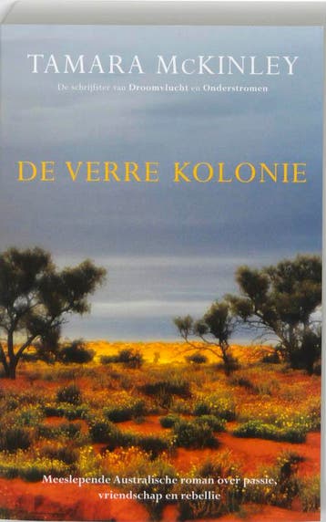 De verre kolonie / Rode aarde / 2 9789032511456 T. MacKinley, Verzenden, T. MacKinley