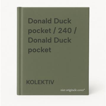 Donald Duck pocket / 240 / Donald Duck pocket 9789058557407, Boeken, Verzenden, Gelezen, KOLEKTIV