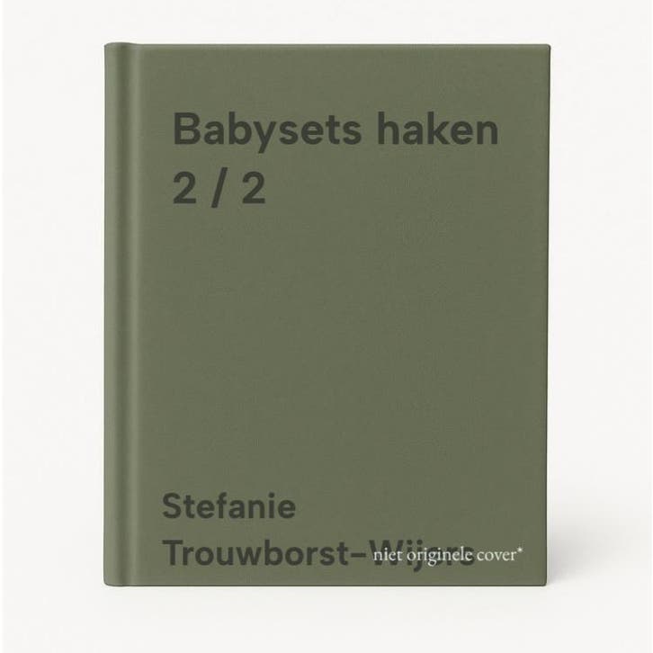 Babysets haken 2 / 2 9789492636225, Boeken, Hobby en Vrije tijd, Zo goed als nieuw, Verzenden