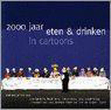 2000 jaar eten en drinken 9789038907789, Verzenden, Zo goed als nieuw
