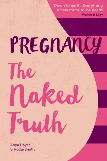 Pregnancy Naked Truth 9781910336168 Anya Hayes, Verzenden, Gelezen, Anya Hayes