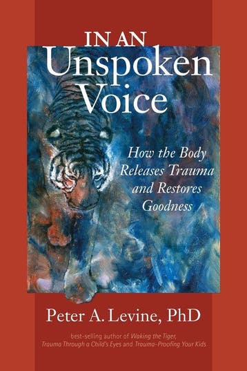 In an Unspoken Voice 9781556439438 Peter A Levine, Verzenden, Zo goed als nieuw, Peter A Levine