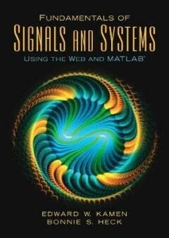 Fundamentals of Signals and Systems Using the Web and MATLAB, Boeken, Verzenden, Zo goed als nieuw, Kamen Edward