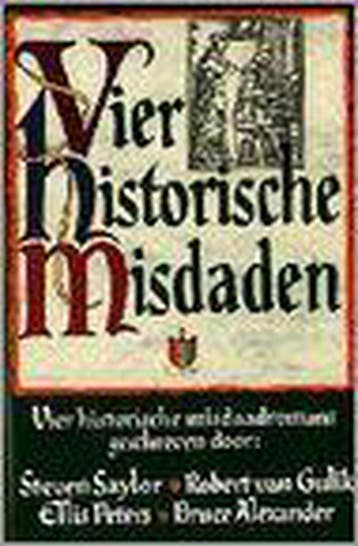 Vier historische misdaden 9789022523674, Boeken, Verzenden, Gelezen