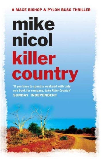 Killer Country 9781906964191 Mike Nicol, Verzenden, Mike Nicol