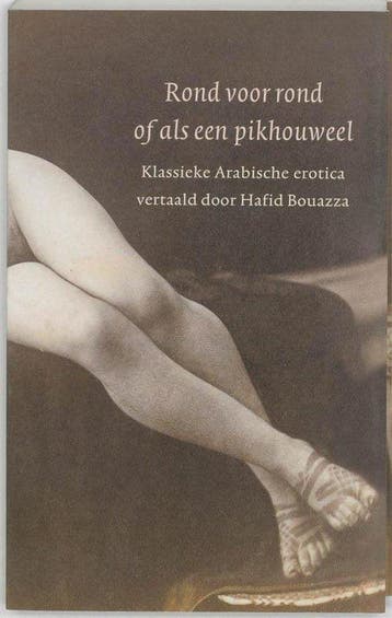 Rond Voor Rond, Of Als Een Pikhouweel - Bouazza, Verzenden, Nieuw