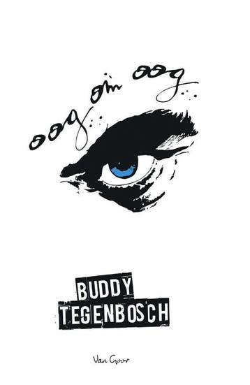 Oog om oog 9789000347599 Buddy Tegenbosch, Verzenden, Gelezen, Buddy Tegenbosch