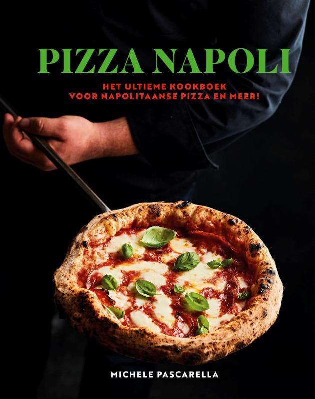 Pizza Napoli 9789493358980 Michele Pascarella, Boeken, Overige Boeken, Nieuw, Verzenden
