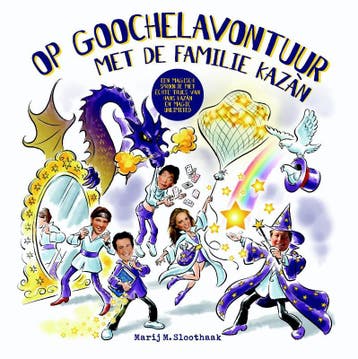Op goochelavontuur met de familie Kaz?n / Op avontuur! / 2, Verzenden, Marij M. Sloothaak