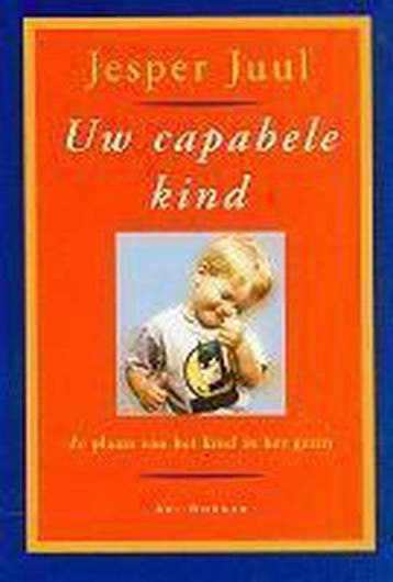 UW CAPABELE KIND 9789061004400 Jesper Juul, Verzenden, Jesper Juul