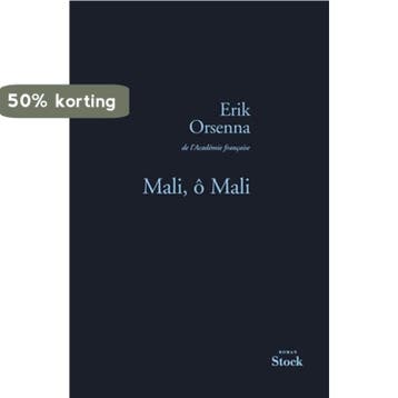 Mali, O Mali 9782234063365 Erik Orsenna, Verzenden, Erik Orsenna