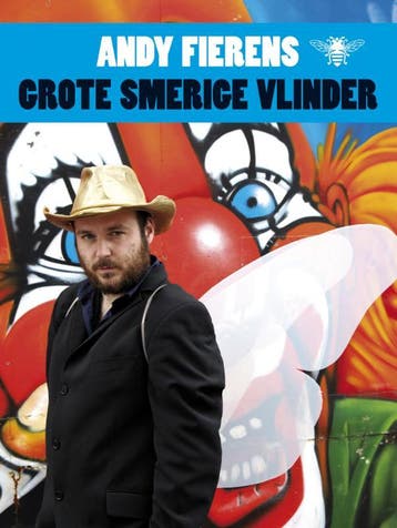 Grote smerige vlinder 9789023456117 Andy Fierens, Verzenden, Zo goed als nieuw, Andy Fierens