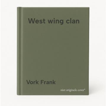 West wing clan 9789088349621 Vork Frank, Verzenden, Vork Frank