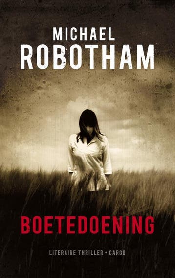 Boetedoening / OLoughlin / 4 9789023457374 Michael Robotham, Verzenden, Gelezen, Michael Robotham