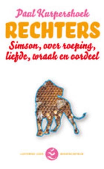 Rechters / Luisterend leven 9789023925828 Paul Kurpershoek, Verzenden, Zo goed als nieuw, Paul Kurpershoek
