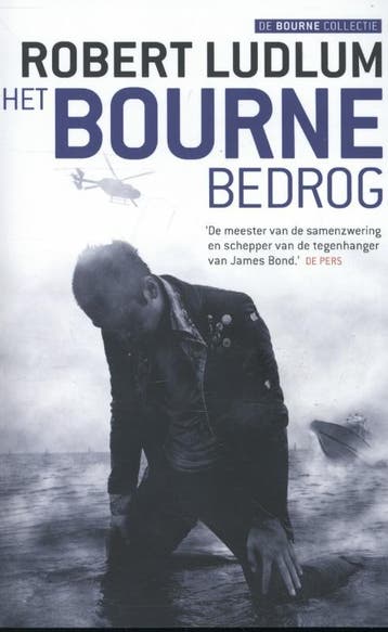 Het Bourne bedrog / Jason Bourne 9789024560950 Robert Ludlum, Verzenden, Robert Ludlum