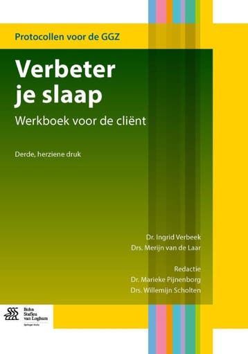 Verbeter je slaap / Protocollen voor de GGZ 9789036805988, Verzenden, Zo goed als nieuw, Ingrid Verbeek