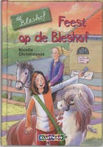 Feest op de Bleshof 9789020674255 N. Christiaanse, Verzenden, Gelezen, N. Christiaanse