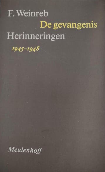 GEVANGENIS 9789029037464 WEINREB, Verzenden, WEINREB