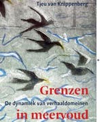 Grenzen in meervoud 9789493175471 Tjeu van Knippenberg, Verzenden, Tjeu van Knippenberg