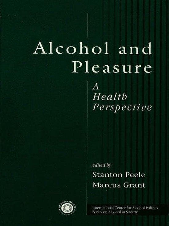 Alcohol and Pleasure - Santon Peele - 9781583910153 - Hardco, Livres, Psychologie, Envoi