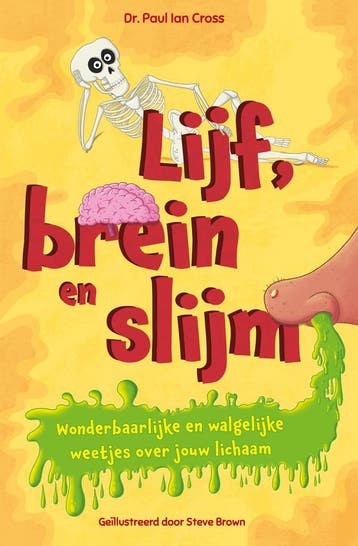 Lijf, brein en slijm (9789026166846, Paul Ian Cross), Verzenden