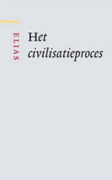 Het civilisatieproces / Grote klassieken 9789461055446, Verzenden, Zo goed als nieuw, Norbert Elias