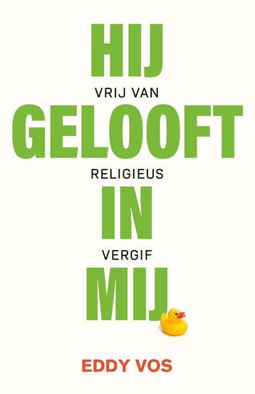 Hij gelooft in mij 9789083506678 Eddy Vos, Verzenden, Gelezen, Eddy Vos