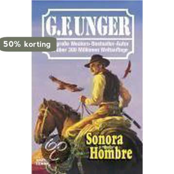 Sonora Hombre 9783404434480 G. F. Unger, Verzenden, G. F. Unger