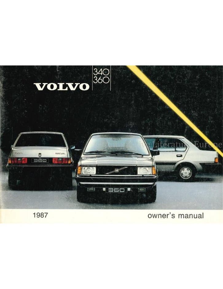 1987 VOLVO 340 360 INSTRUCTIEBOEKJE ENGELS, Autos : Divers, Modes d'emploi & Notices d'utilisation