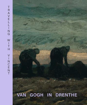 Travelling with Vincent - Van Gogh in Drenthe 9789462624955, Verzenden, Zo goed als nieuw, Annemiek Rens