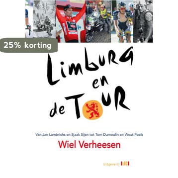 Limburg en de Tour 9789491561849 Wiel Verheesen, Verzenden, Wiel Verheesen
