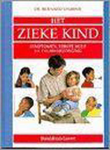 Het zieke kind 9789061526452 B. Valman, Verzenden, Zo goed als nieuw, B. Valman