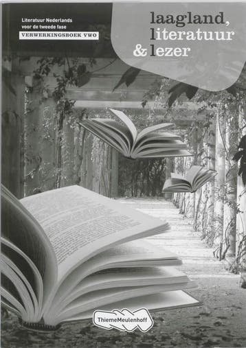 Laagland Literatuur en lezer Verwerkingsboek Vwo, Verzenden, Gelezen, Gerrit van der Meulen