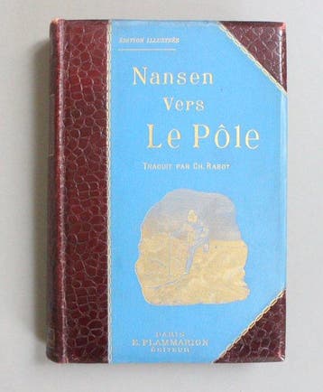 Fridtjof Nansen - Vers le pôle - 1897, Antiek en Kunst
