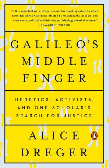 Galileos Middle Finger 9780143108115 Alice Dreger, Verzenden, Zo goed als nieuw, Alice Dreger