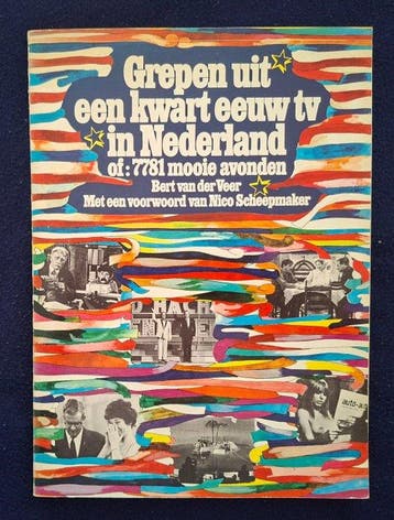 Gerard van het Reve e.a. - Grepen uit een kwart eeuw tv in